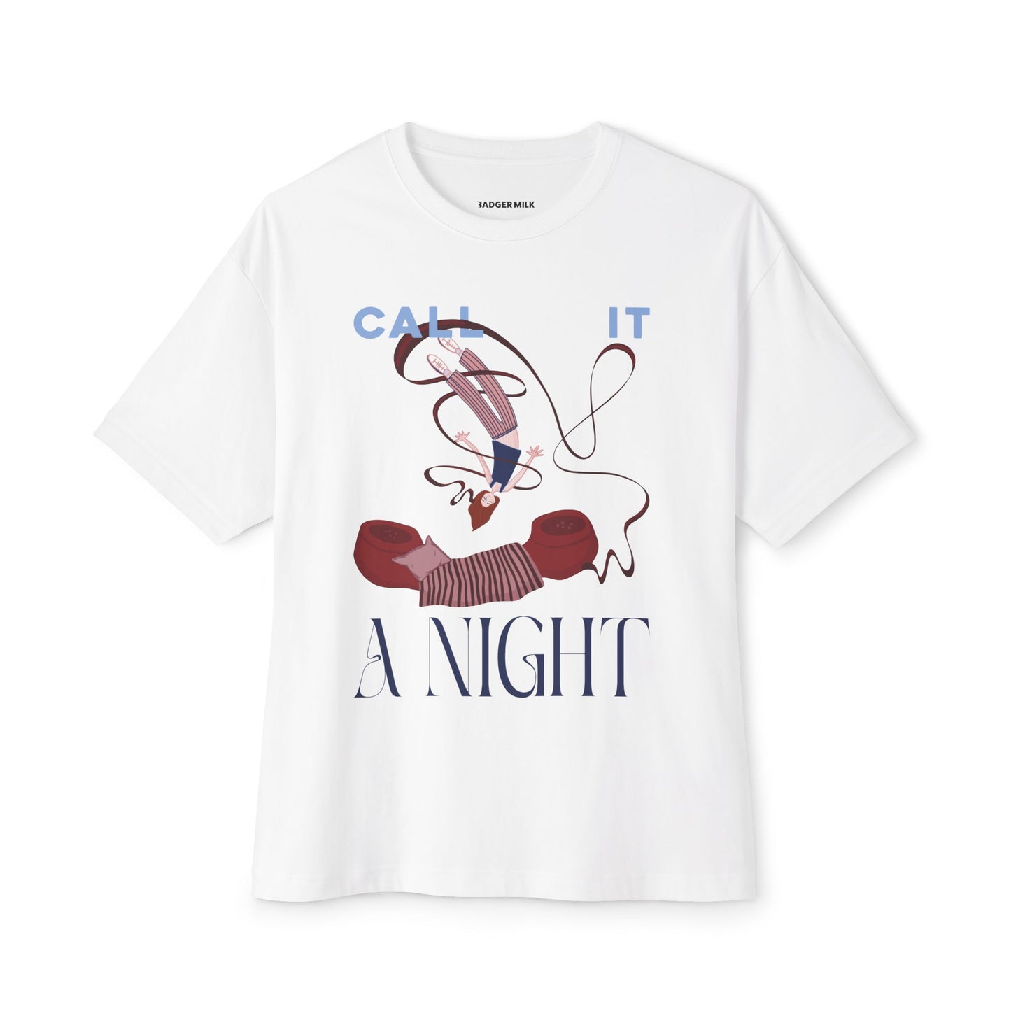 Call it a night Tee