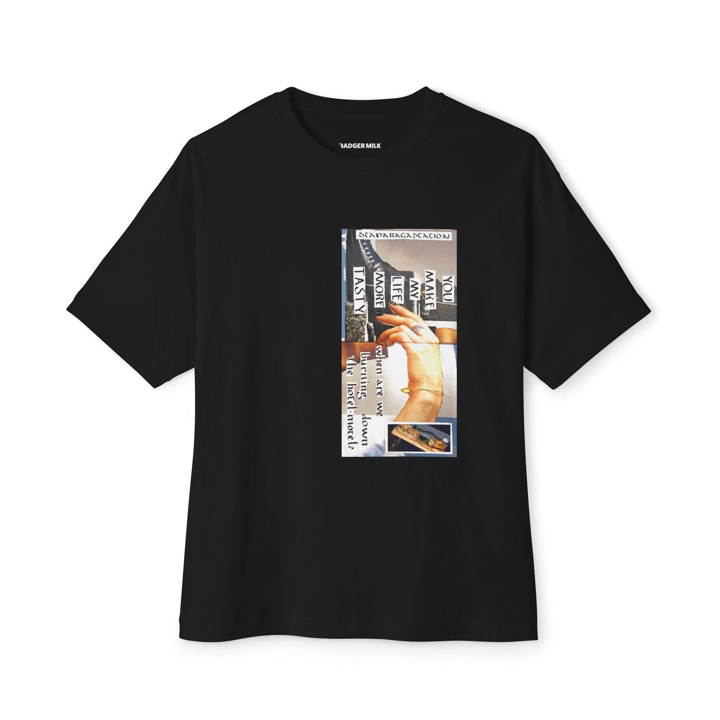 You make my life more tasty Tee